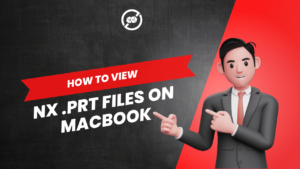 How To View Nx .Prt Files On Macbook