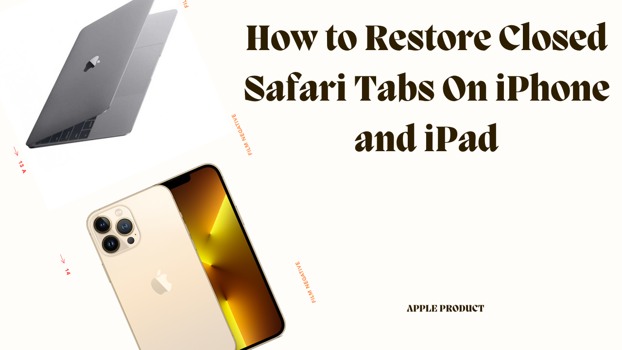 How to Restore Closed Safari Tabs On iPhone and iPad