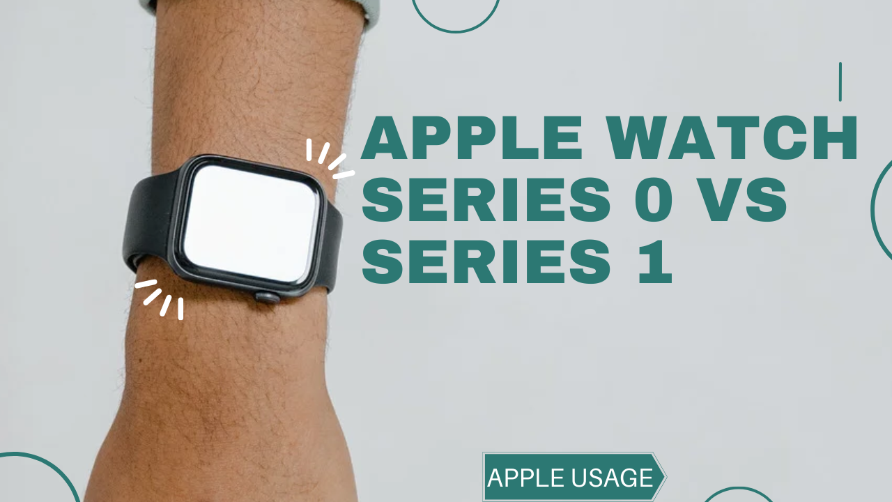 apple watch series 0 vs series 1